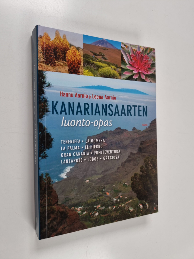 Hannu Aarnio ym. : Kanariansaarten luonto-opas