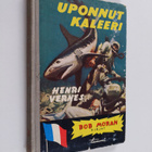 Henri Vernes : Uponnut kaleeri - pikkukuva 1