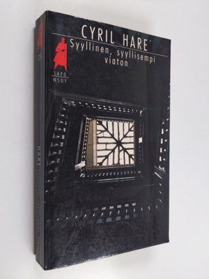 Cyril Hare : Syyllinen, syyllisempi, viaton