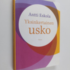 Antti Eskola : Yksinkertainen usko - pikkukuva 1