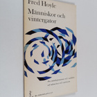 Fred Hoyle : Människor och vintergator - pikkukuva 1