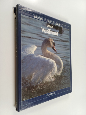 Kodin uusi eläinkirja : Linnut : vesilinnut