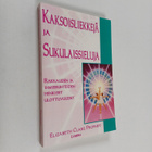 Elizabeth Clare Prophet : Kaksoisliekkejä ja sukulaissiel... - pikkukuva 1
