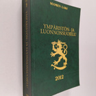 Ympäristön- ja luonnonsuojelu 2012 - pikkukuva 1