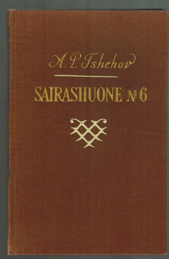 A.P. Tshehov : Sairashuone n:o 6