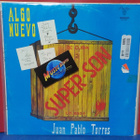 JUAN PABLO TORRES & ALGO NUEVO - SUPER SON M-/EX- LP - pikkukuva 1