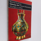 Michael Sullivan : Chinese Art; Recent Discoveries - pikkukuva 1