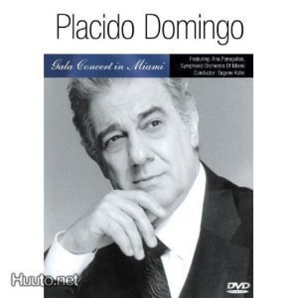 Placido Domingo  -  Gala Concert In Miami  -  DVD