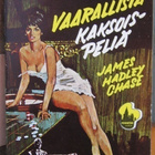 Manhattan 68. James Hadley Chase: Vaarallista kaksoispeliä. - pikkukuva 1