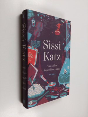 Sissi Katz : Coco Kafkan ihmeellinen elämä