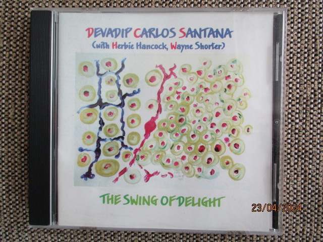DEVADIP CARLOS SANTANA  (CD) THE SWING OF DELIGHT