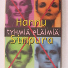 Hannu Simpura • Tyhmiä eläimiä - pikkukuva 1