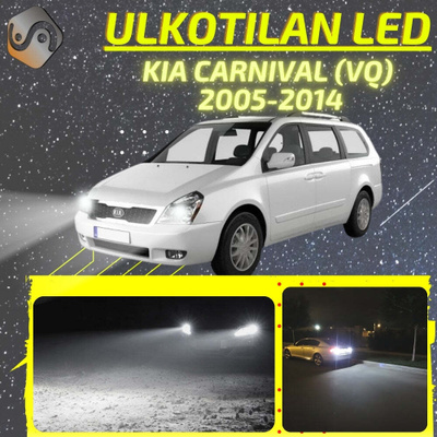CARNIVAL (VQ) 2005-2014 Ulkoiset LED -valot