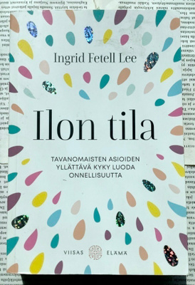 Ingrid Fetell Lee - Ilon tila (nid.)
