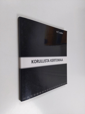 H. T. Juslen : Korullista kertomaa