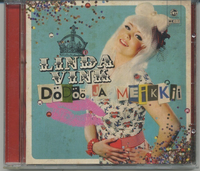LINDA VINK: Dödöö Ja Meikkii – CD 2014 - Vink Vink