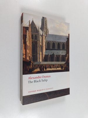 Alexandre Dumas ym. : The Black Tulip