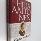 Hilja Aaltonen : Kootut teokset : Jumalan sateenkaaren al... - pikkukuva 1