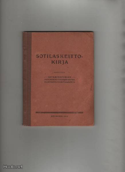 Artukka & Kahiluoto: Sotilaskeittokirja, Sotaministeriö 1919