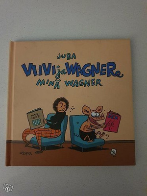 JUBA VIIVI JA WAGNER MINÄ WAGNER