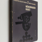 Paavo Haavikko : 2 näytelmää : Munchhausen nuket - pikkukuva 1