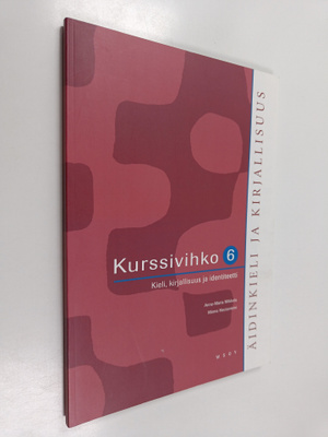 Äidinkieli ja kirjallisuus 6 Kurssivihko : Kieli, kirjall...