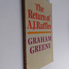 Graham Greene : The return of A. J. Raffles : an Edwardia... - pikkukuva 1