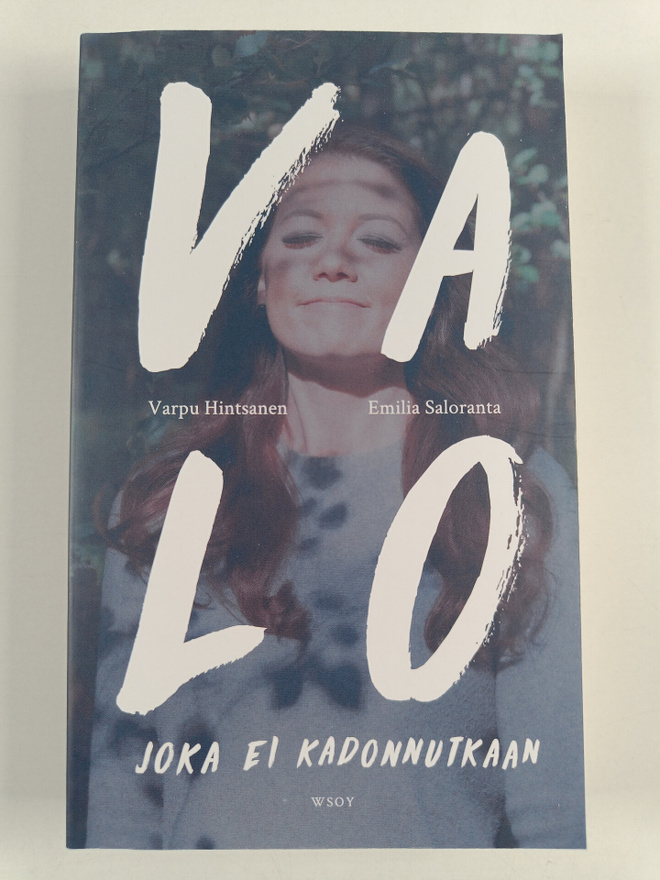 Varpu Hintsanen : Valo joka ei kadonnutkaan