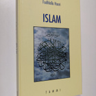 Fadhlalla Haeri : Islam - pikkukuva 1