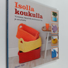 Dedri Uys : Isolla koukulla : virkkaa räsyistä kodintavar... - pikkukuva 1