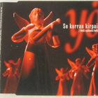 Yö • Se Kerran Kirpaisee CD-Single - pikkukuva 1
