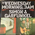 SIMON& GARFUNKEL :” Wednesday Morning, 3 Am, vinyyli lp - pikkukuva 1