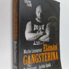 Marko Lönnqvist : Elämäni gangsterina - pikkukuva 1
