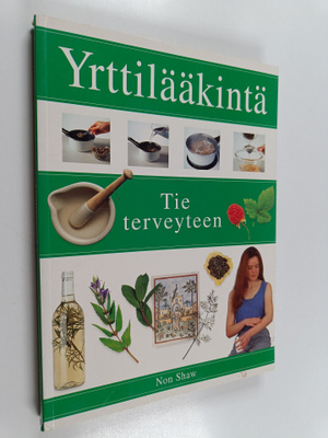 Non Shaw : Yrttilääkintä