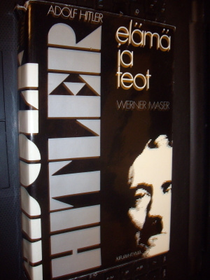 Werner Maser: ADOLF HITLER - elämä ja teot (Sis.postikulut)