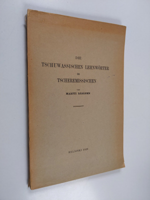 Martti Räsänen : Die tschuwassischen Lehnwörter im tscher...