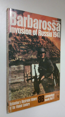 John Keegan : Barbarossa invasion of Russia 1941