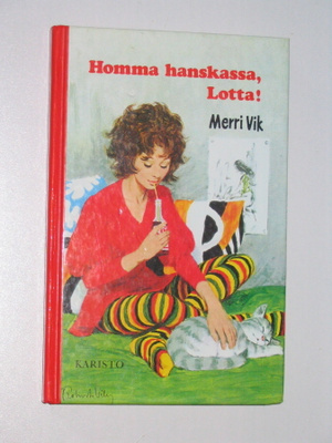 Merri Vik: Homma hanskassa, Lotta! (1990)