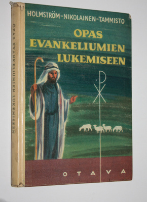Rafael Holmström : Opas evankeliumien lukemiseen