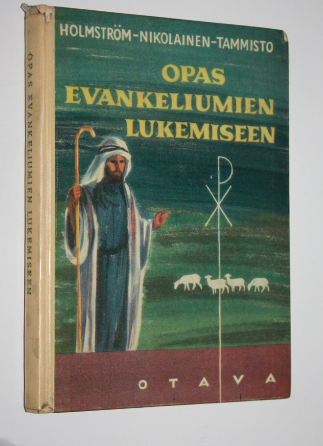 Rafael Holmström : Opas evankeliumien lukemiseen