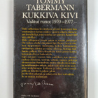 Tommy Tabermann : Kukkiva kivi : valitut runot 1970-1977 - pikkukuva 2