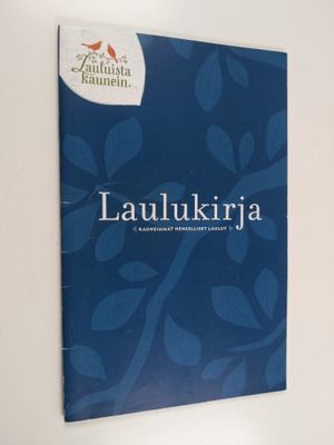 Mika Karola : Laulukirja : Kauneimmat hengelliset laulut