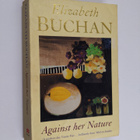 Elizabeth Buchan : Against Her Nature - pikkukuva 1