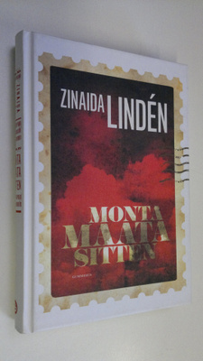 Zinaida Linden : Monta maata sitten