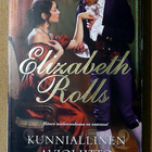 Elisabeth Rolls: Kunniallinen avioliitto / Misteliruusuke - pikkukuva 1