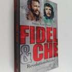 Simon Reid-Henry : Fidel & Che : revolutionsbröder - pikkukuva 1