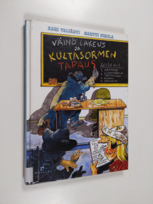 Kari Vaijärvi : Väinö Lakeus ja Kultasormen tapaus