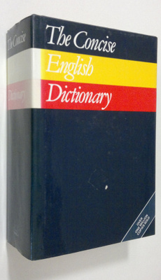 Arthur L. Hayward : The concise English dictionary