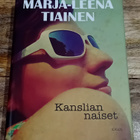 Marja-Leena Tiainen - Kanslian naiset - pikkukuva 1