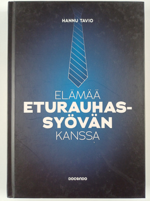 Hannu Tavio : Elämää eturauhassyövän kanssa